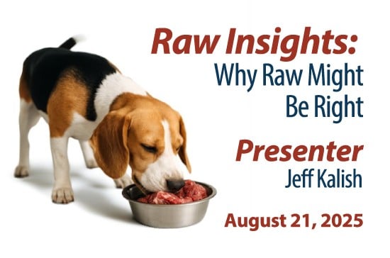 Raw Insights: Why Raw Might Be Right Presenter Jeff Kalish August 21, 2025
